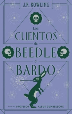 CUENTOS DE BEEDLE EL BARDO - ROWLING, J. K.