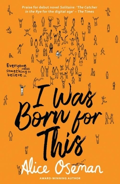 i was born for this - alice oseman - comprar online