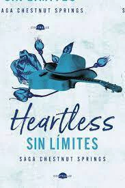 Heartless: Sin Límites: Chestnut Springs 2 Elsie Silver