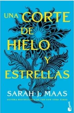 Una Corte de Hielo y Estrellas - Sarah J. Maas · Booket - comprar online