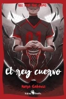 EL REY CUERVO - ALL FOR THE GAME 2