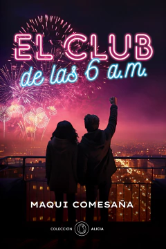 EL CLUB DE LAS 6AM -MAQUI COMESAÑA