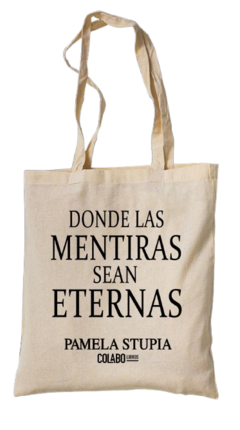 Totebag - Donde las mentiras eternas