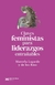 CLAVES FEMINISTAS PARA LIDERAZGOS ENTRAÑABLES