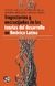 TRAYECTORIAS Y ENCRUCIJADAS DE LAS TEORIAS DEL DESARROLLO EN AMERICA LATINA