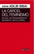 LA CARCEL DEL FEMINISMO