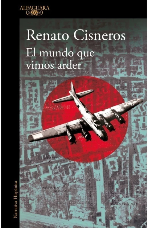 EL MUNDO QUE VIMOS ARDER