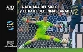 LA ATAJADA DEL SIGLO Y EL BAILE DEL ENMASCARADO