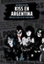 KISS EN ARGENTINA