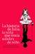 LA HISTORIA DE JULIA LA NIÑA QUE TENIA SOMBRA DE NIÑO