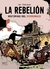 LA REBELION