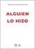 ALGUIEN LO HIZO
