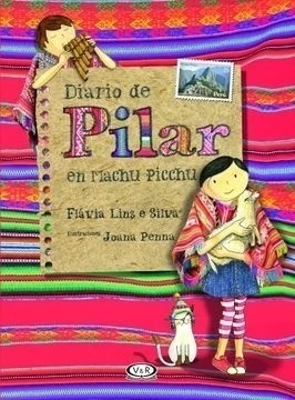 DIARIO DE PILAR EN MACHU PICHU