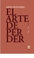 EL ARTE DE PERDER