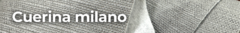 Banner de la categoría Cuerina Milano