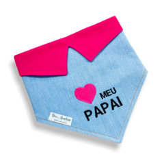 Bandana Amo meu papai jeans claro com gola rosa para pet