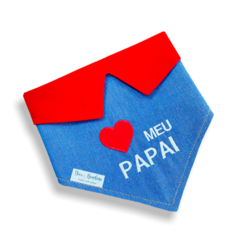 Bandana Amo meu papai jeans com gola vermelha para pet