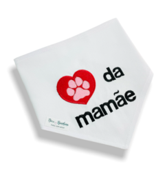 Bandana Amor da Mamãe branca para pet