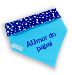 Bandana AUmor do Papai azul para pet