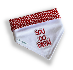 Bandana Sou do Papai vermelho para pet