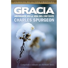 Gracia abundante en la vida del creyente