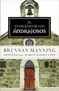 El evangelio de los andrajosos