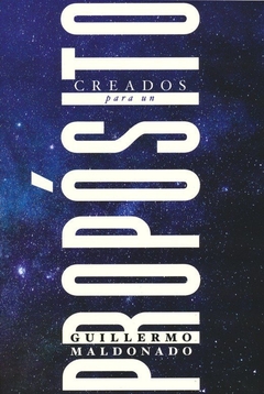 Creados para un propósito