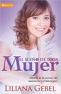 El sueño de toda mujer