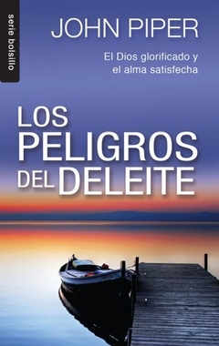 Los peligros del deleite