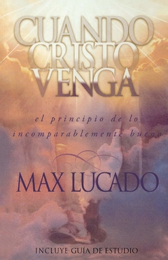 Cuando Cristo venga