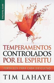 Temperamentos controlados por el Espíritu
