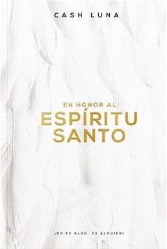 En honor al Espíritu Santo