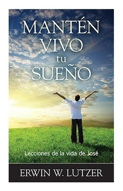 Mantén vivo tu sueño