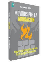 Movidos por la adoración