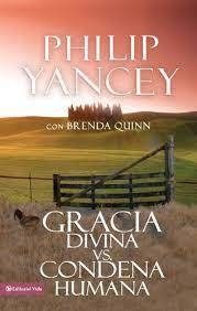 Gracia divina condena humana