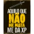 Placa Decorativa Em Mdf - Aquilo Que Não Me Mata - 19 X 24 Cm