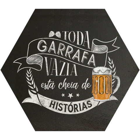 Placa Decorativa Em Mdf - Toda Garrafa Vazia - 25 X 22 Cm