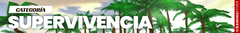 Banner de la categoría Supervivencia