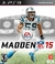 MADDEN NFL 15 | PS3