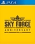SKY FORCE ANNIVERSARY | PS4