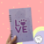 Libreta LOVE | icniuh - icniuh | Accesorios personalizados para mascotas
