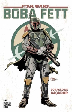 Pak Houser Laming Orss: Star Wars: Boba Fett - Coração De Caçador