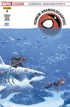 Robbie Thompson: Homem-Aranha / Deadpool - Corrida Armamentista - Nº 01