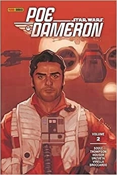 Soule Thompson Houser: Star Wars: Poe Dameron - Volume 2