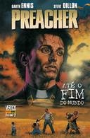 Garth Ennis: Preacher 2: Ate O Fim Do Mundo