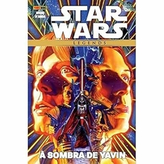 Brian Wood: Star Wars Legends: a Sombra de Yavin