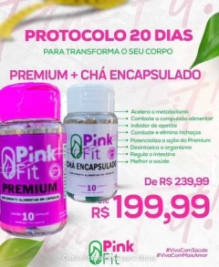 Protocolo iniciante 20 dias Premium e chá encapsulado