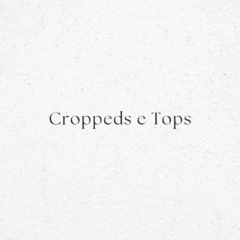Banner da categoria Croppeds e Tops