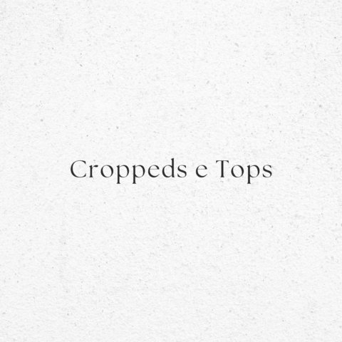 Banner da categoria Croppeds e Tops