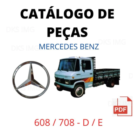 Catálogo De Peças Caminhão Mercedes Benz 608 708 D/e L/lo